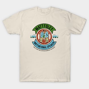 Matt Foley - Officially Licensed Motivational Speaker T-Shirt